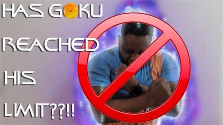 Has goku reached his limit?